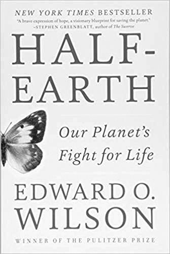 E.O. Wilson's Half Earth